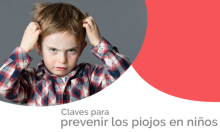 Claves para prevenir los piojos en niños